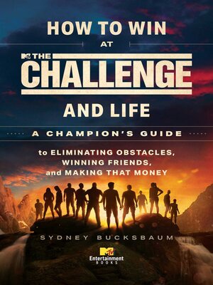 cover image of How to Win at the Challenge and Life